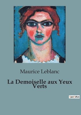 La Demoiselle aux Yeux Verts 1