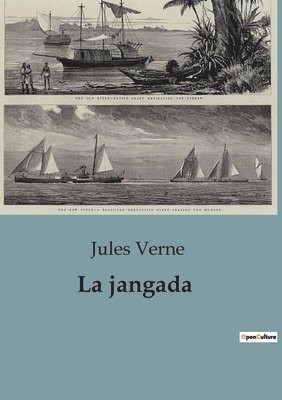 La jangada 1