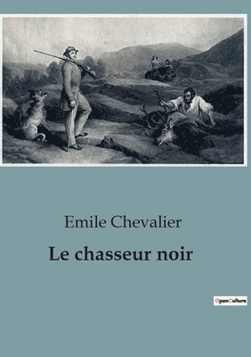 chasseur noir