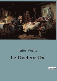 bokomslag Le Docteur Ox