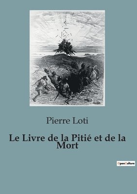 Le Livre de la Piti et de la Mort 1