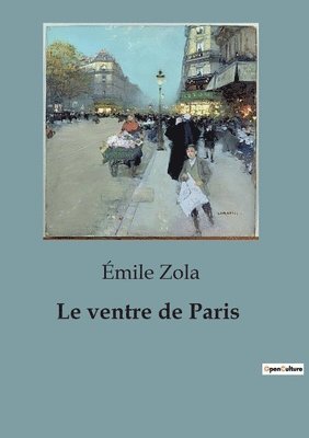 ventre de Paris 1