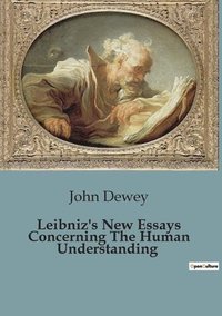 bokomslag Leibniz's New Essays Concerning The Human Understanding