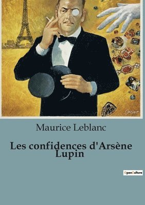 bokomslag Les confidences d'Arsne Lupin