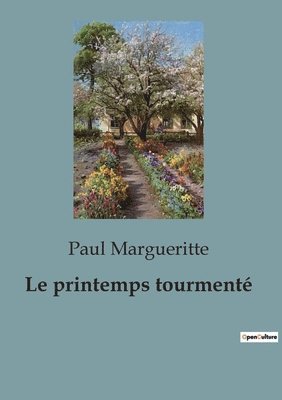 bokomslag Le printemps tourment