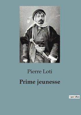 Pierre Loti - Prime jeunesse, Häftad