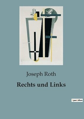 Joseph Roth - Rechts und Links, Häftad