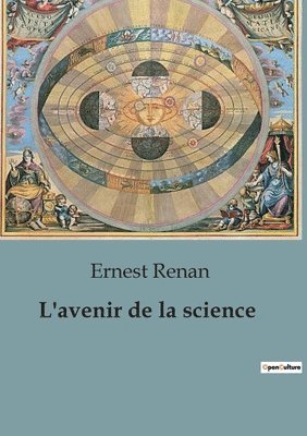 Ernest Renan - L'avenir de la science, Häftad