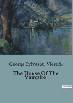 The House Of The Vampire 1