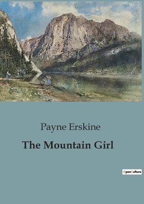 The Mountain Girl 1