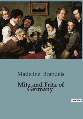 Mitz and Fritz of Germany