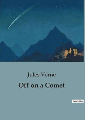 Off on a Comet 1