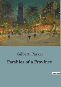bokomslag Parables of a Province