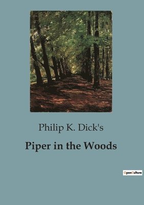 Piper in the Woods 1