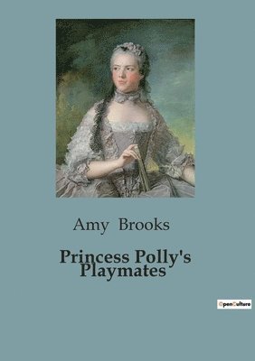 bokomslag Princess Polly's Playmates