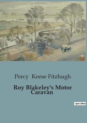 bokomslag Roy Blakeley's Motor Caravan