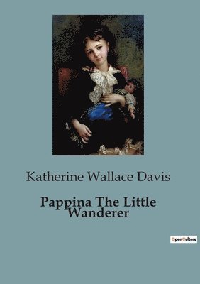 Pappina The Little Wanderer 1