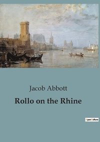 bokomslag Rollo on the Rhine
