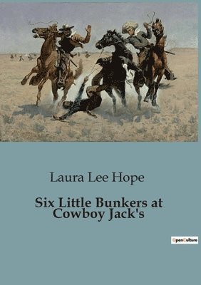 bokomslag Six Little Bunkers at Cowboy Jack's