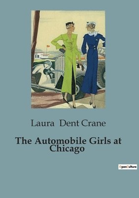 bokomslag Automobile Girls at Chicago