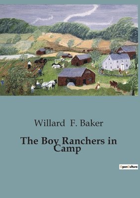 Boy Ranchers in Camp