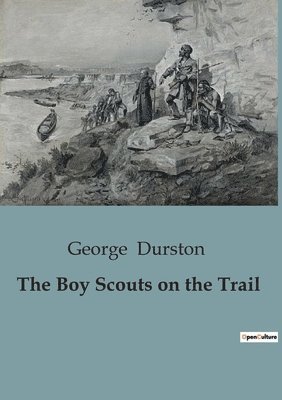 Boy Scouts on the Trail