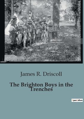 Brighton Boys in the Trenches