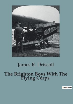 Brighton Boys With The Flying Corps