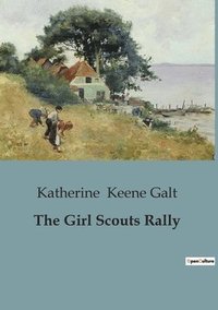 bokomslag The Girl Scouts Rally