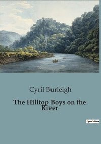 bokomslag Hilltop Boys on the River