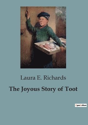 bokomslag Joyous Story of Toot