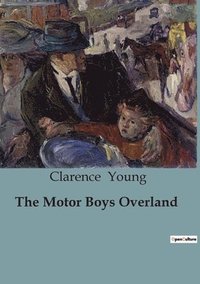 bokomslag Motor Boys Overland