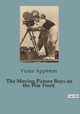 bokomslag Moving Picture Boys on the War Front