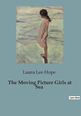 The Moving Picture Girls at Sea 1