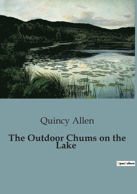 The Outdoor Chums on the Lake 1