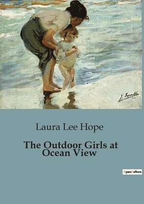 Laura Lee Hope - Outdoor Girls at Ocean View, Häftad