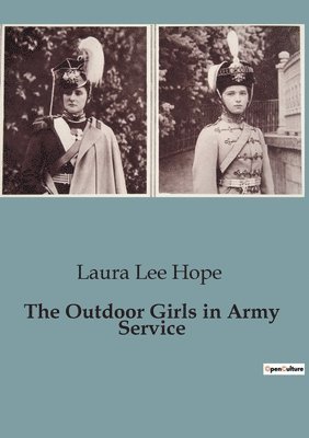 The Outdoor Girls in Army Service 1