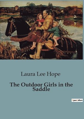 The Outdoor Girls in the Saddle 1