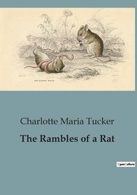 bokomslag Rambles of a Rat