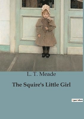 Squire's Little Girl 1