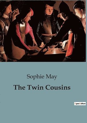Sophie May - Twin Cousins, Häftad