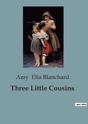 Three Little Cousins