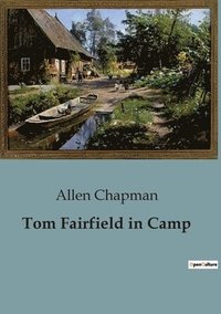 bokomslag Tom Fairfield in Camp
