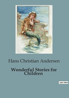 Wonderful Stories for Children 1