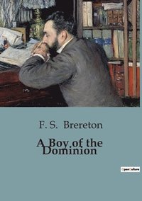 bokomslag Boy of the Dominion
