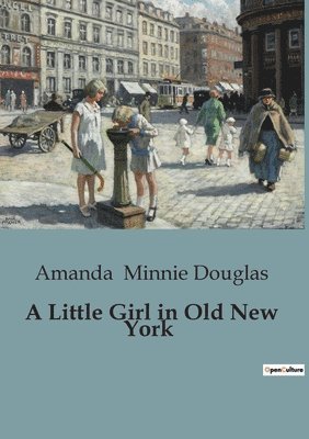 Little Girl in Old New York
