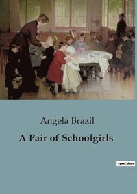bokomslag Pair of Schoolgirls