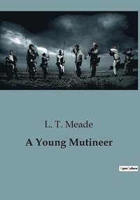 bokomslag Young Mutineer