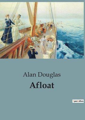 Alan Douglas - Afloat, Häftad