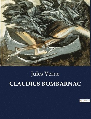 bokomslag Claudius Bombarnac